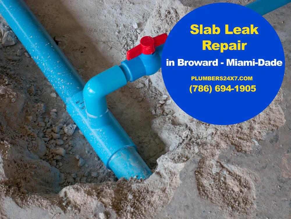 Slab Leak Repair Broward and Miami-Dade